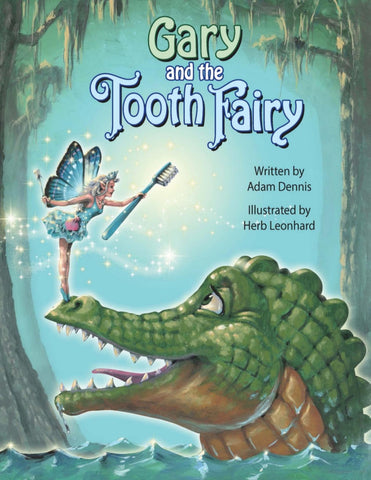Book called Gary and the Tooth Fairy cover with an alligator and the tooth fairy