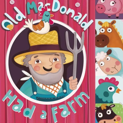 Illustrated cover of “Old MacDonald Had a Farm” board book featuring a smiling farmer, a chicken on his hat, and farm animals along the side.