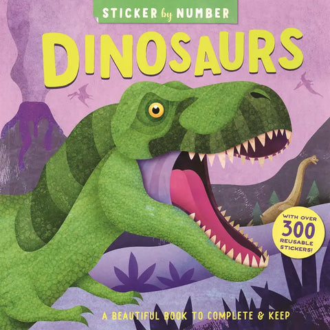 Sticker by number book about dinosaurs with over 300 reusable stickers