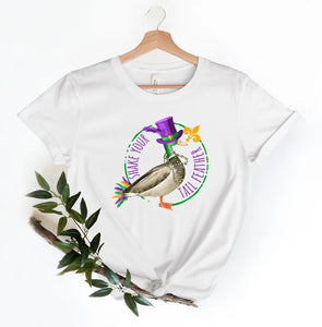 Shake Your Tail Feathers Mardi Gras Tee Shirt