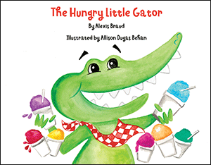 The Hungry Little Gator Hardcover