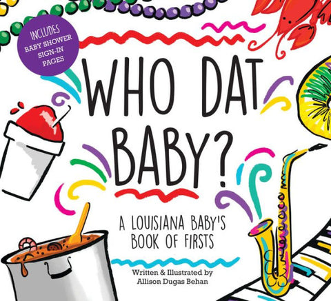 Who Dat Baby Book of Firsts