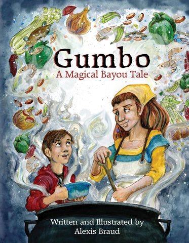 Gumbo A Magical Bayou Tale