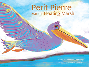 Petit Pierre and the Floating Marsh Hardcover