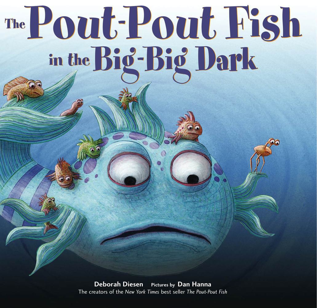 The Pout Pout Fish in the Big Big Dark Board Book