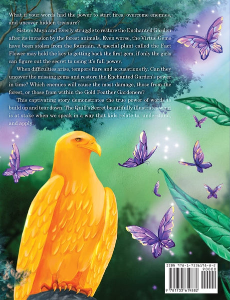 The Quill's Secret: Discovering the Power of Life-Giving Words (The Gold Feather Gardeners Book 2)