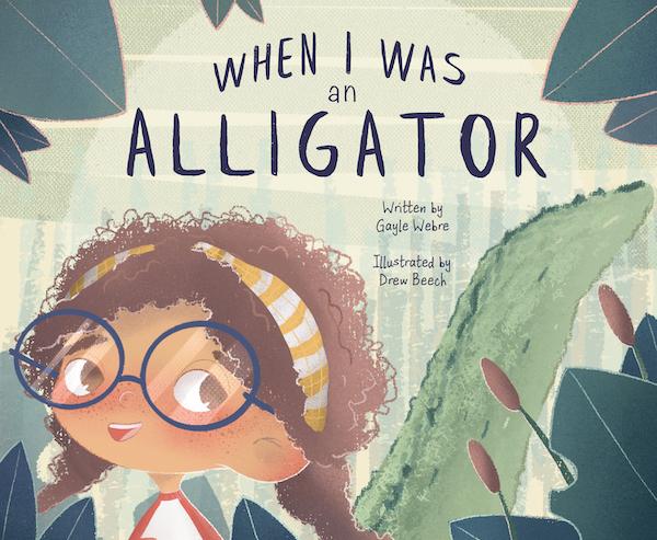 When I was an Alligator Book