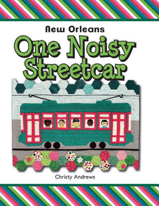 One Noisy Streetcar