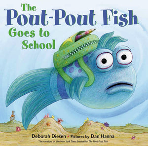 The Pout Pout Fish Goes to School Board Book